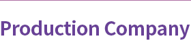 Production Company